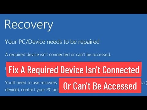 Fix A Required Device Isn't Connected or Can't Be Accessed Error in Windows [Solved]