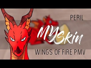 Peril {My Skin} wings of fire PMV