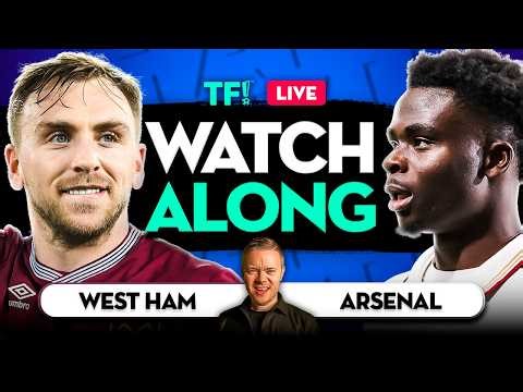 WEST HAM vs ARSENAL LIVE Watchalong with Mark Goldbridge