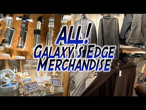 All Star Wars Galaxy's Edge Merchandise! All Store Walkthrough!