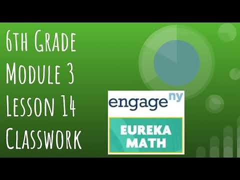 Engage NY // Eureka Math Grade 6 Module 3 Lesson 14 Classwork