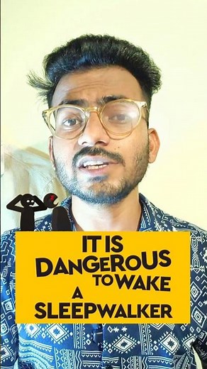 Day 46: Never Wake a Sleepwalker! The Shocking Truth