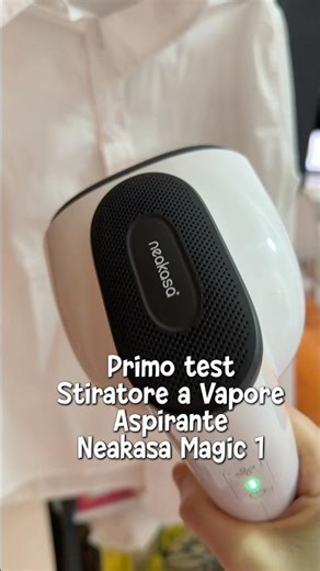 Come si stira nel 2026 (con Magic 1 di Neakasa)