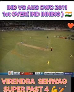 IND VS AUS CWC 2011,1st OVER IND INNING 🏏🇮🇳🎉 #ICC #BCCI #reels #cricket | Dinesh Yadav