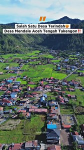 1M views · 15K reactions | View INDAH Desa Mendale AcehTengah Takengon #aceh #takengon #view #MasyaAllah | Arfbdi - Drone | Facebook