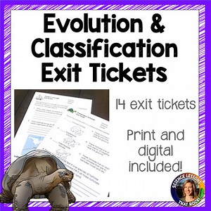 Evolution and Classification Exit Tickets | Science Formative Assessment