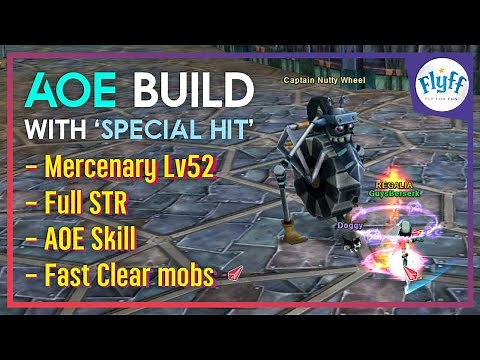 Flyff Universe - AOE Build with 'Special Hit' (Mercenary LV52 Full STR)