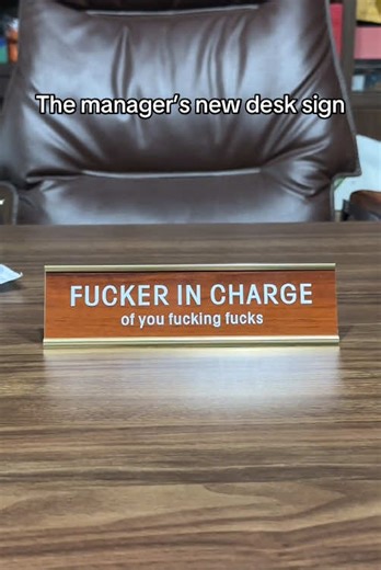 The Manager’s New Desk Sign: A Humorous Touch