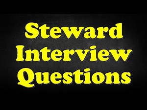 Steward Interview Questions