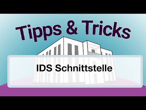Tipps & Tricks: IDS Schnittstelle