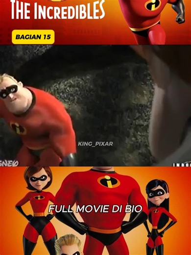 The Incredibles 1 Bahasa Indonesia Full Movie Cek Bio @king_pixar #theincrediblesedit #theincredible #theincredibles #animation #pixarmovie #disneypixar #fyp #fypシ゚viral🖤tiktok #dubindo #semuaorang #trending #fullmovie #pixar #fypp #fullpart #likeforfollow #tiktokviral #fyppage #animations