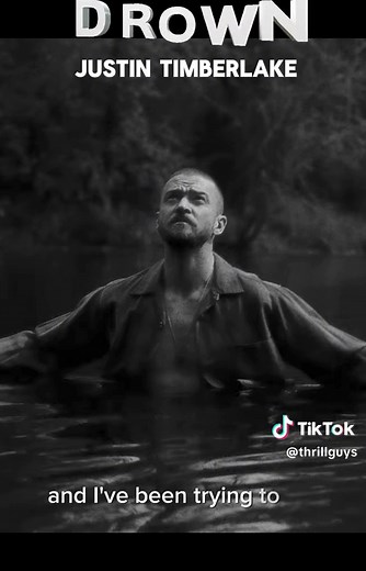 Justin Timberlake New Single 'DROWN' Lyric Video