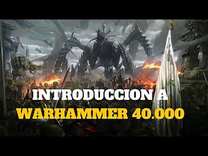 Introduction to Warhammer 40,000