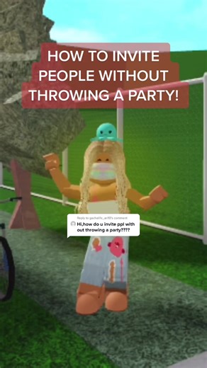 Reply to @gachalife_ari10 How to invite people without throwing a party! #bloxburg #viral #bloxburgtipsanna #robloxbloxburg.