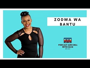 |Episode 176| Zodwa Wa Bantu on Ben 10's, Khanyi Mbau , Scandals , Childhood , Haters