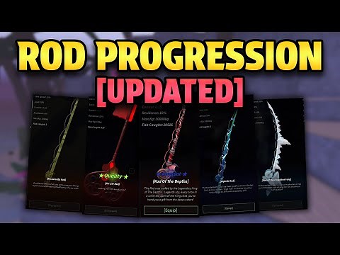 UPDATED Rod Progression Guide in FISCH