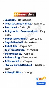 This list contains short, everyday expressions that are very common in German and therefore especially useful for learners. They help build practical communication skills quickly and make it easier to participate in spontaneous conversations in typical daily situations. #learngerman #deutschlernen #germanlanguage #deutschkurs #german #deutsch #languagelearning | Germanspired