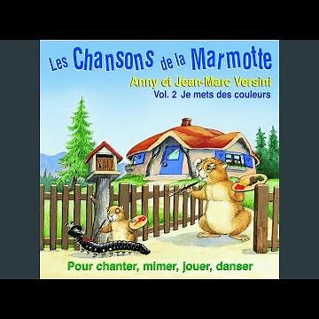 Les chansons de la marmotte (Chanson)