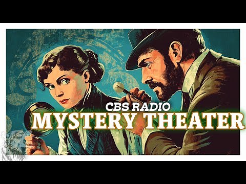 CBS Radio Mystery Theater - Vintage Mystery and Suspense