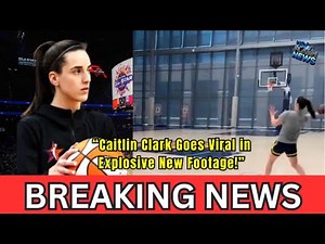 “Caitlin Clark Goes Viral in Explosive New Footage!”