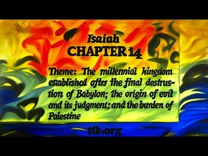 Isaiah Chapter 14 (Bible Study)