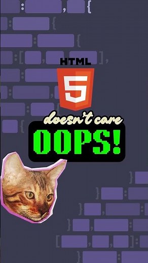 Did you know that HTML doesn't care about mistakes?