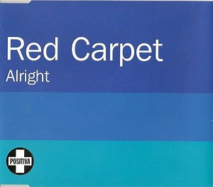Red Carpet - Alright