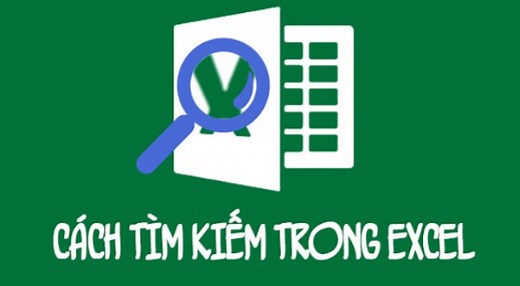 Cách tìm kiếm dữ liệu trong excel đơn giản cho người mới
