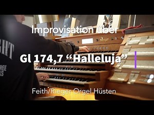 Gl 174,7 "Halleluja" | Improvisation |📍Hüsten