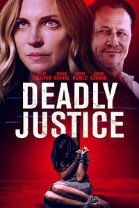Deadly Justice (2024) film opis - Filmweb