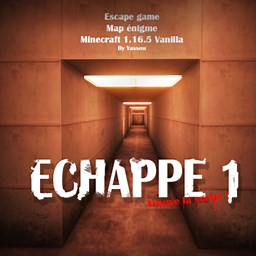 [MAP] [EN/FR] Escape 1 - Échappe 1