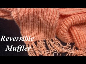 Knitting Reversible Muffler | उल्टा सीधा एक जैसा मफलर बनाये अपनों के लिए | Very Easy Hindi Video