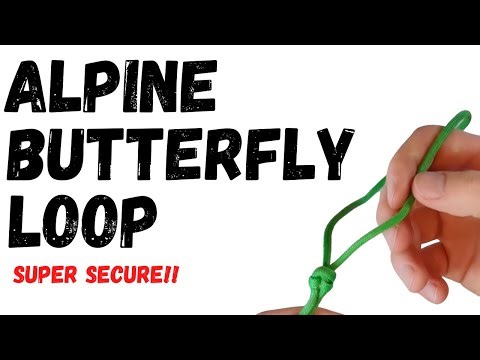 How to Tie the Alpine Butterfly Loop Knot