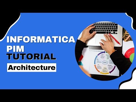 Informatica PIM Training Architecture, Learn Informatica Product 360
