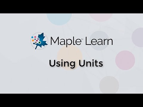 Maple Learn: Using Units