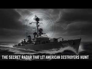 The Secret Radar That Let American Destroyers Hunt