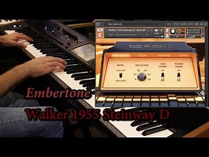 Embertone - Walker 1955 Steinway Concert D Grand Demo