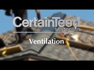 Roofing Ventilation from CertainTeed