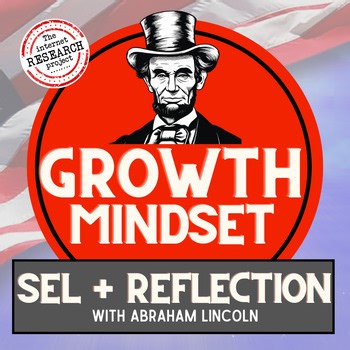 America 250 Growth Mindset SEL Activity with Abraham Lincoln USA 250