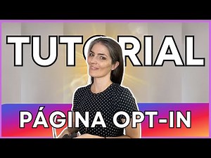 Cómo crear una página de opt-in desde cero paso a paso