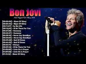 Bon Jovi Full Album – Top 15 Greatest Hits Classic Rock Hard Rock Playlist
