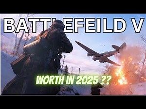 Why Battlefield V is STILL the Best Multiplayer War Game in 2025