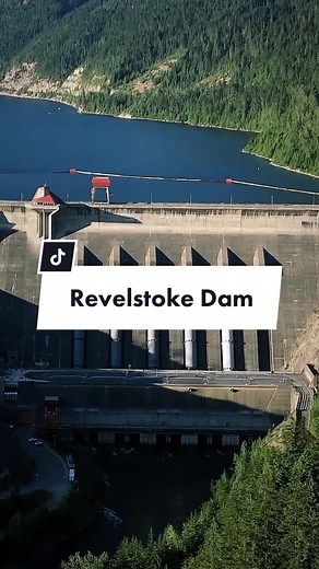 Revelstoke Dam: Powering British Columbia with Clean Electricity