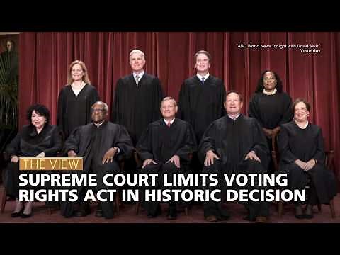 Supreme Court Limits Voting Rights Act in Historic Decision | The View