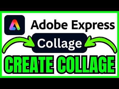 How To MAKE A COLLAGE In Adobe Express (QUICK & EASY) 2026