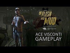 Ace Visconti Pembawa Hoki! - Dead by Daylight (Indonesia) - Of Flesh and Mud Update