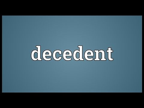Decedent Meaning