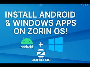 Zorin OS Pro Lite Xfce Install Android and Windows Applications
