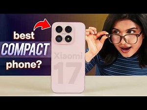 Xiaomi 17 Review: The Small Phone With ZERO Compromise?