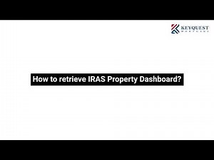 How To Retrieve IRAS Property Dashboard